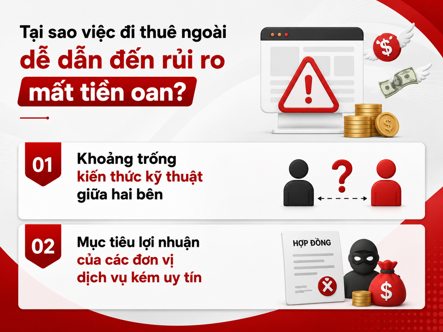 Tại sao việc đi thuê ngoài dễ dẫn đến rủi ro mất tiền oan?