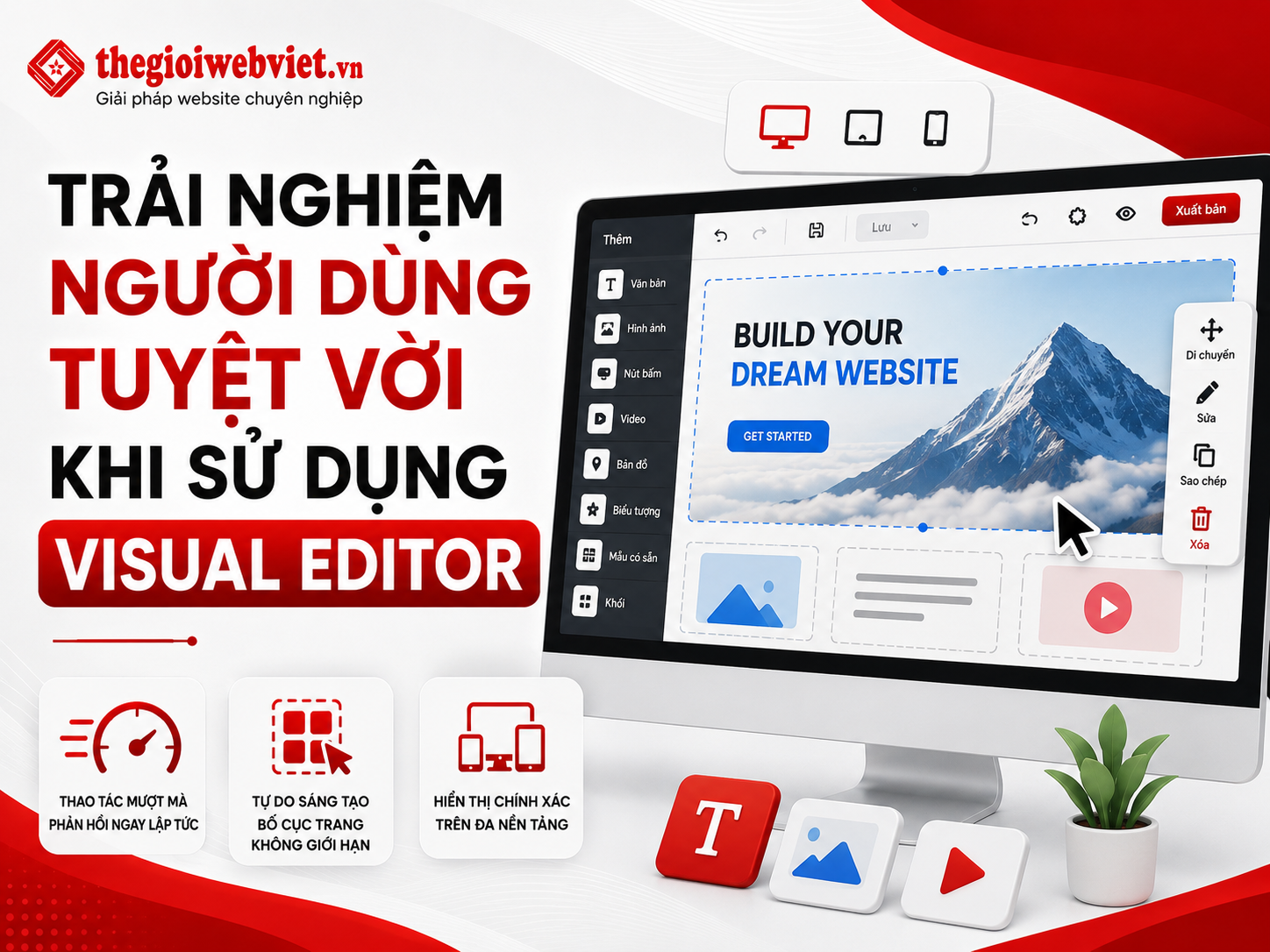 Trải nghiệm người dùng tuyệt vời khi sử dụng Visual Editor